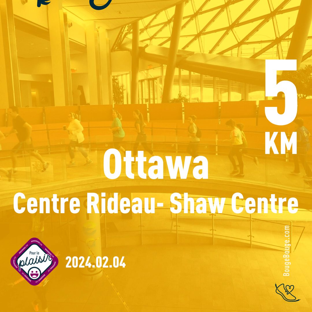 5km ottawa Shaw Rideau Center