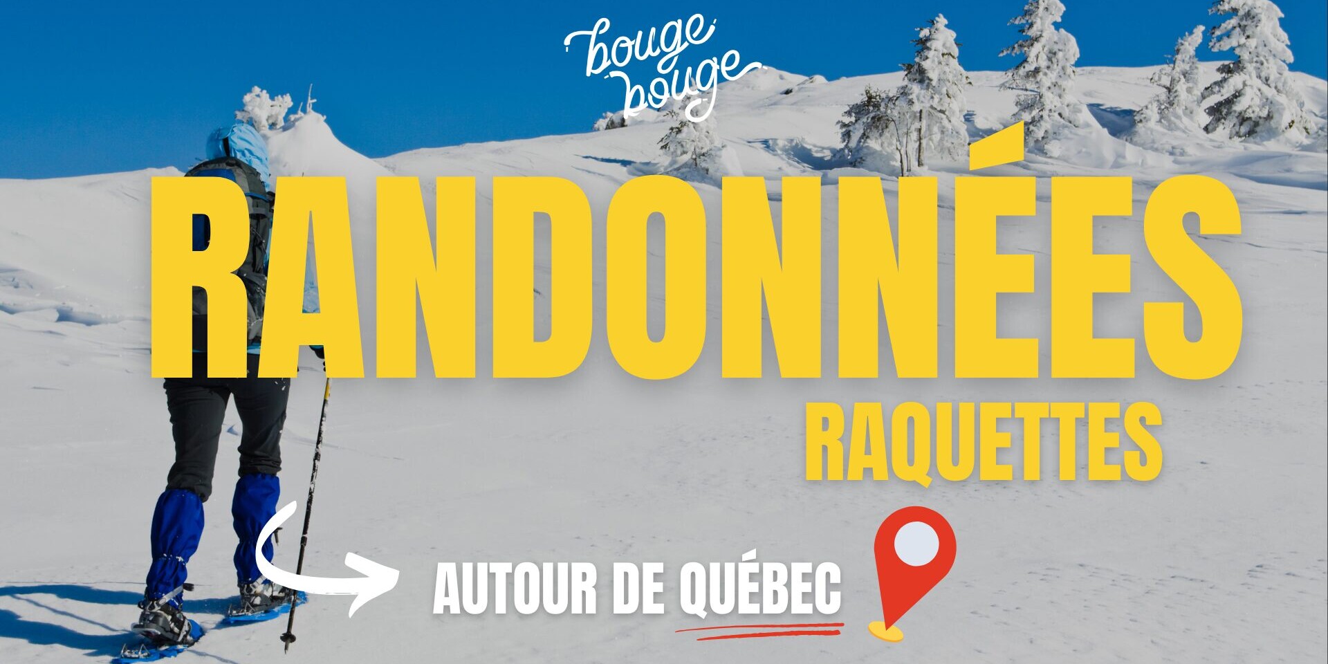 Randonnées raquettes autour de québec