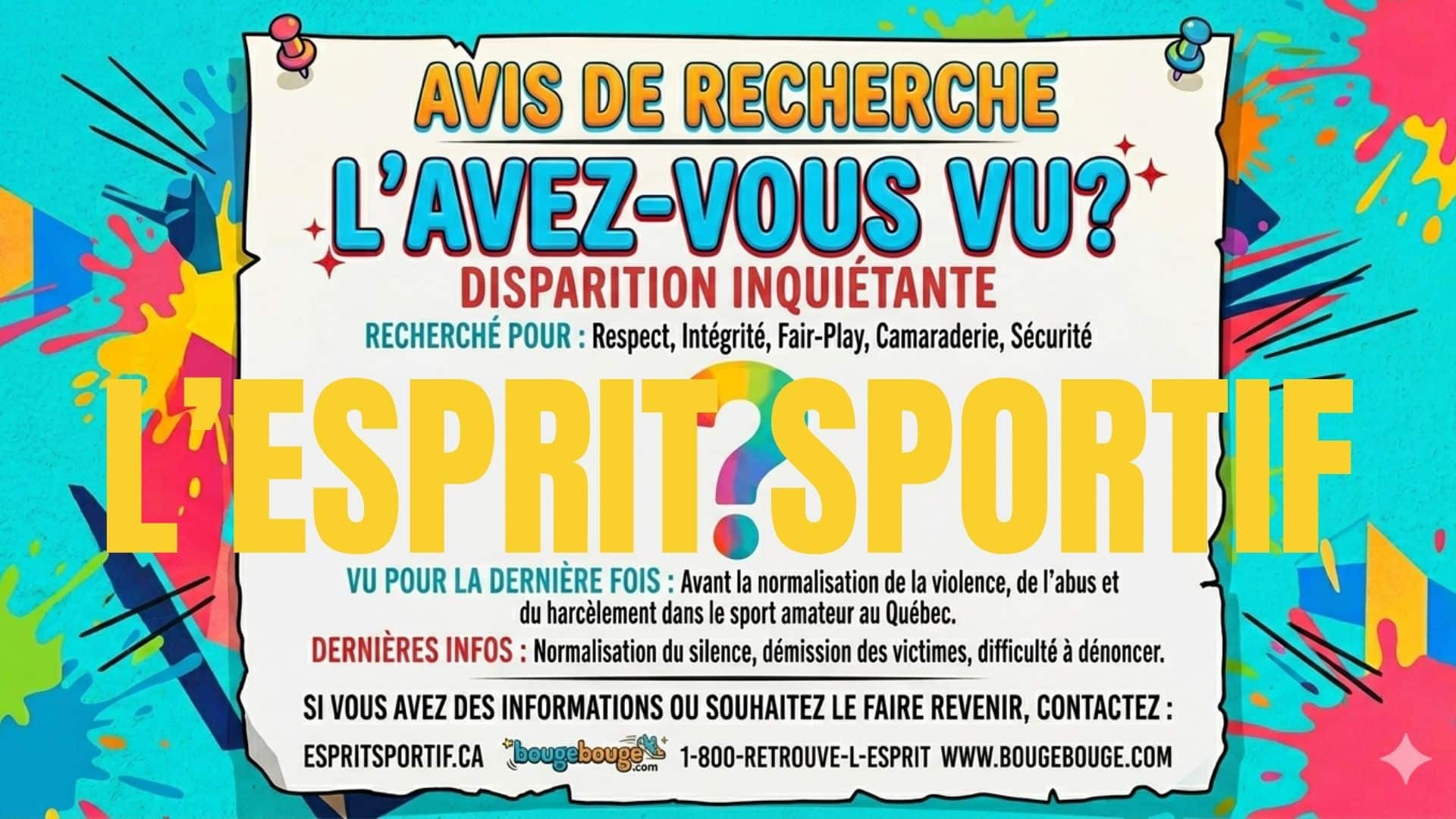Affiche d'avis de recherche sur l'esprit sportif au Qu&eacute;bec pour la pr&eacute;vention de la violence dans le sport amateur.